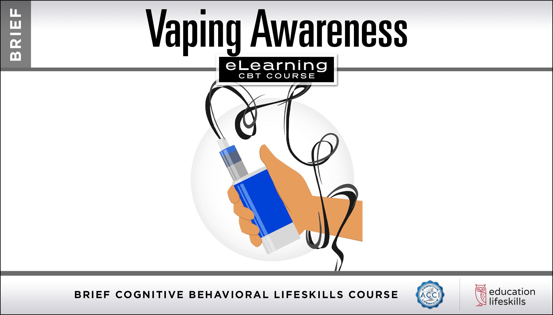 Brief Vaping